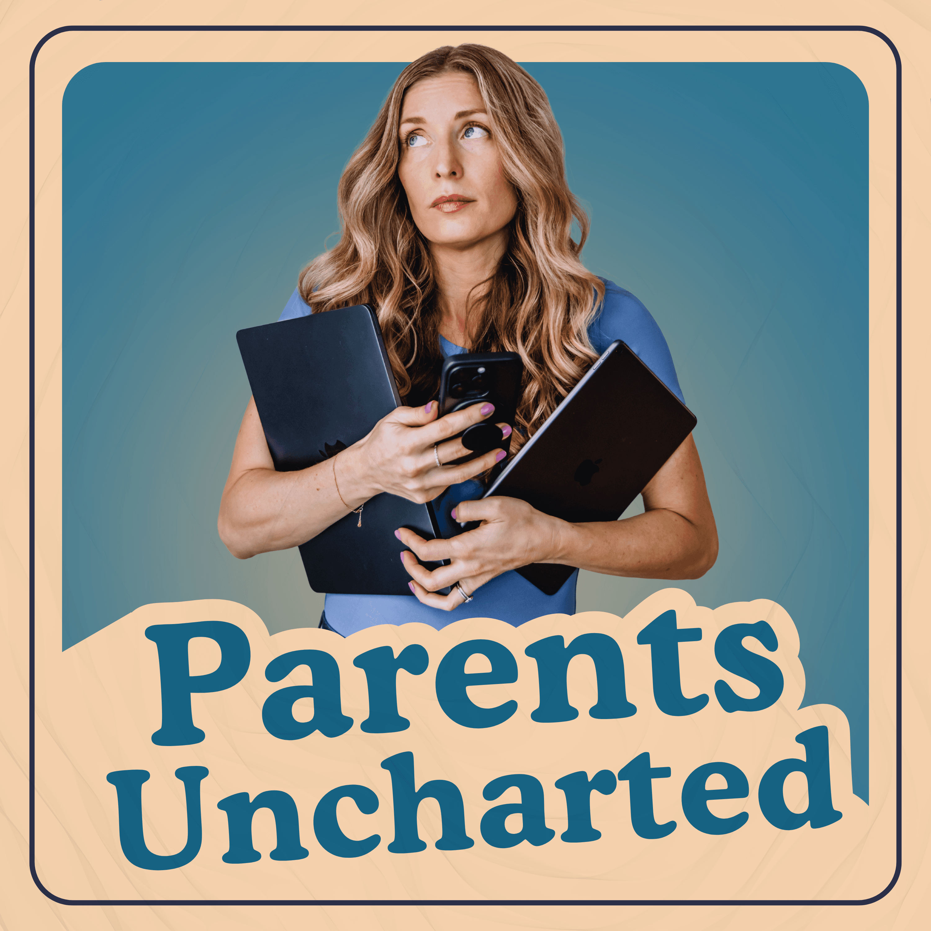 Parents Uncharted